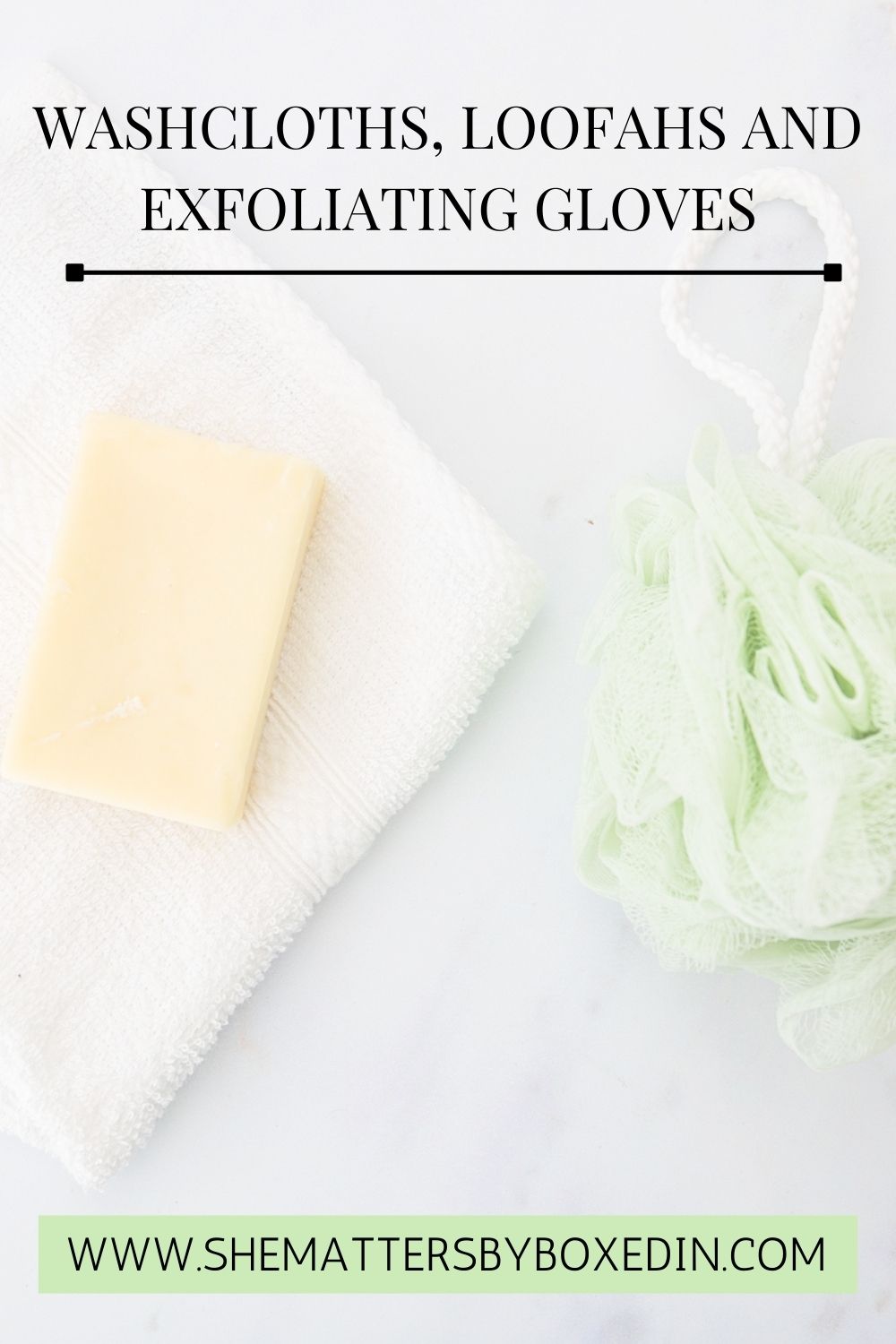 Which Do You Prefer: Washcloths, Loofahs or Exfoliating Gloves?