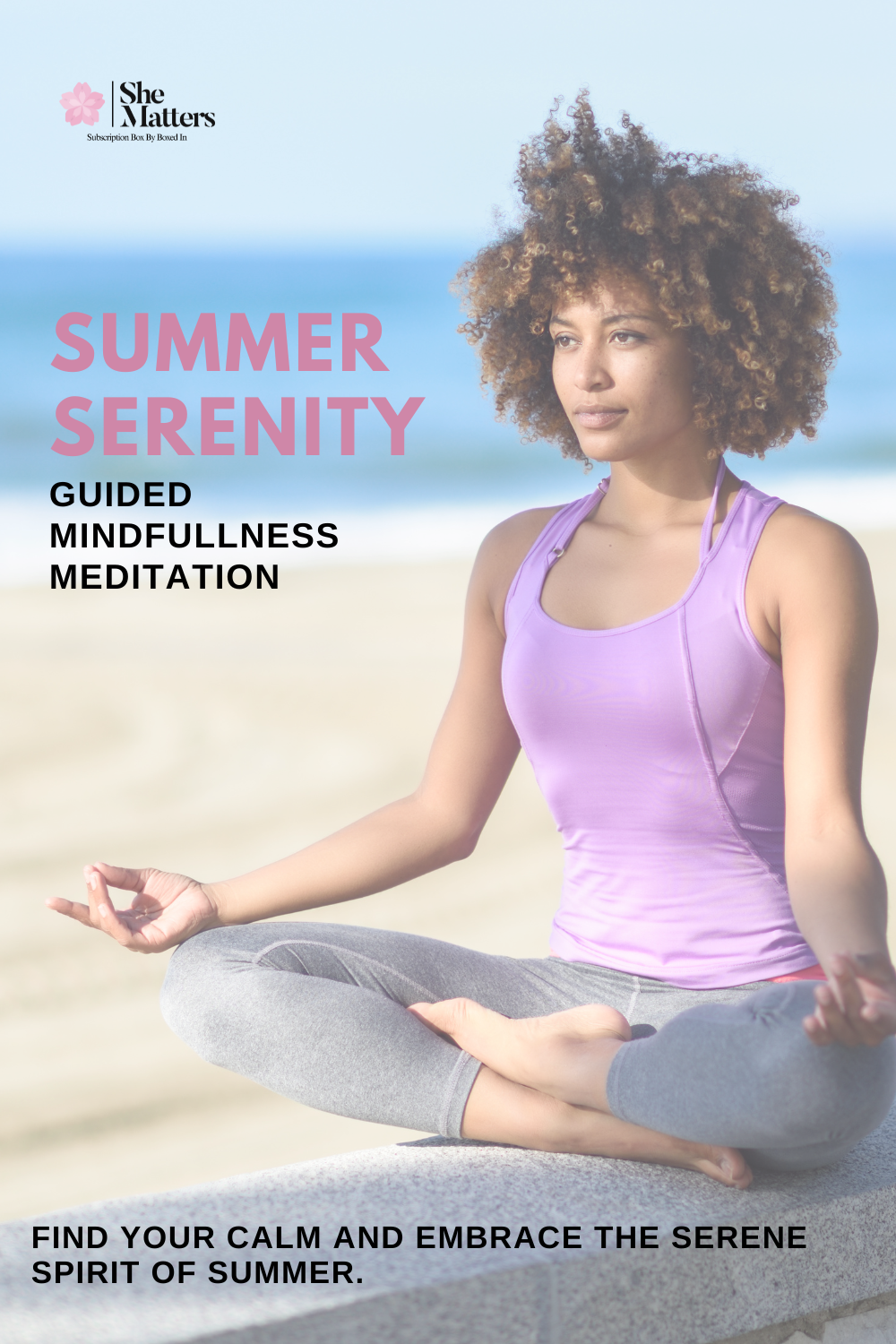 Summer Serenity | Guided Mindfullness Meditation
