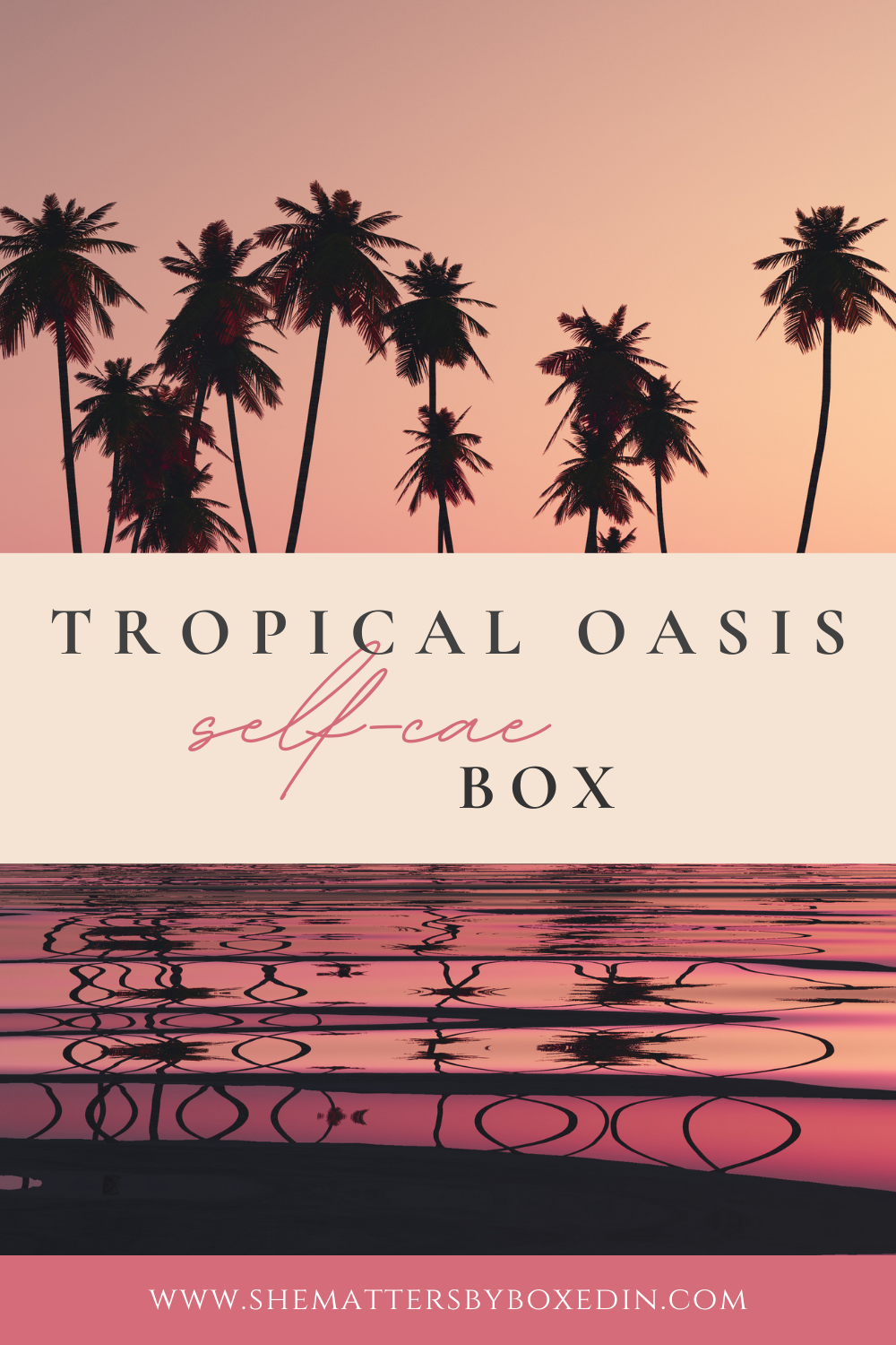 Escape to Paradise with Our August Tropical Oasis Self-Care Box