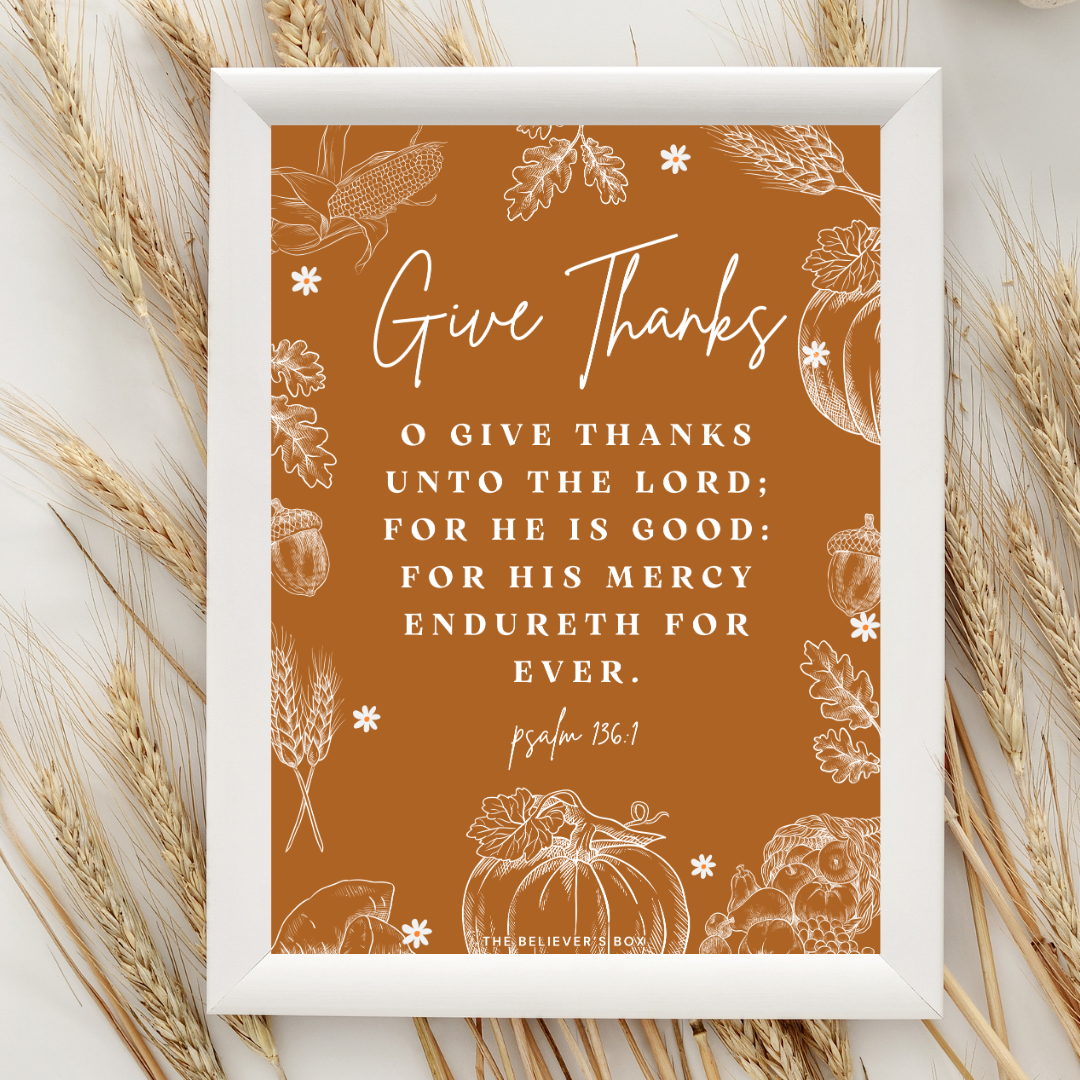 Free “Give Thanks” Christian Print: Your November Inspiration