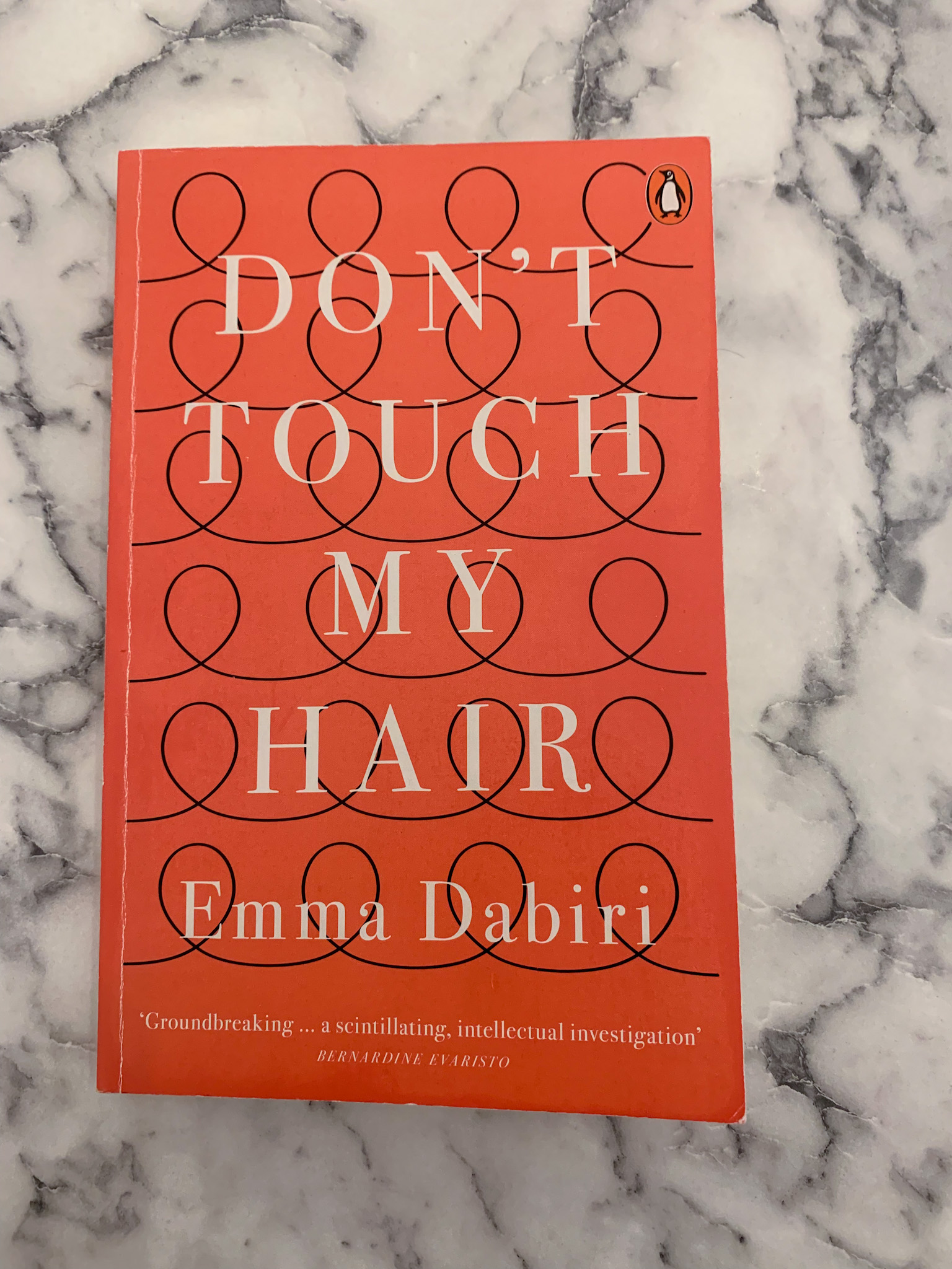 Don't Touch My Hair - Emma Dabiri