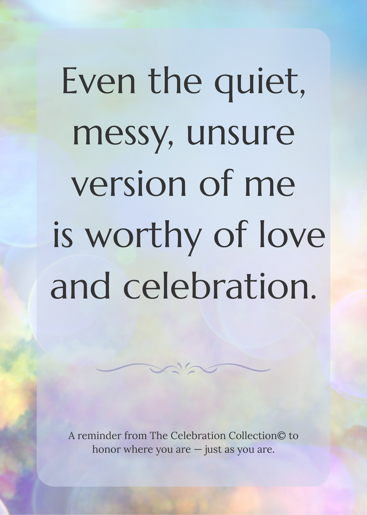 The Beauty of Self-Celebration