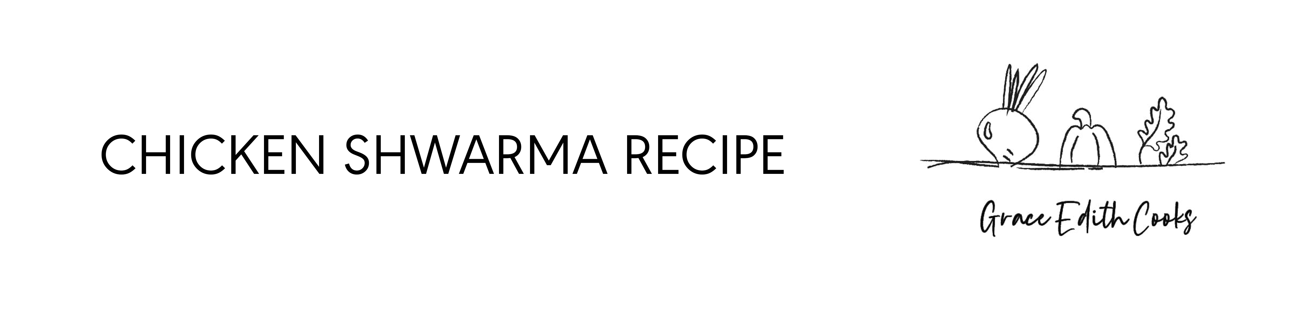 Chicken Shawarma Recipe