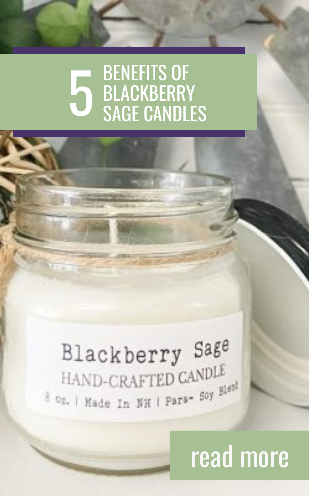 5 Benefits Of Blackberry Sage Scented Candles 