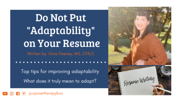 Do Not Put “Adaptability” on Your Resume
